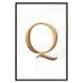 Wall Poster Golden Q - composition with one of the alphabet letters in an elegant rendition 118336 additionalThumb 18