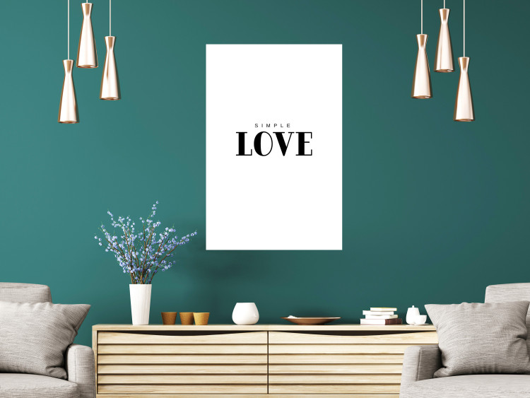 Wall Poster Simple Love - artistic English text on a white background 122936 additionalImage 17
