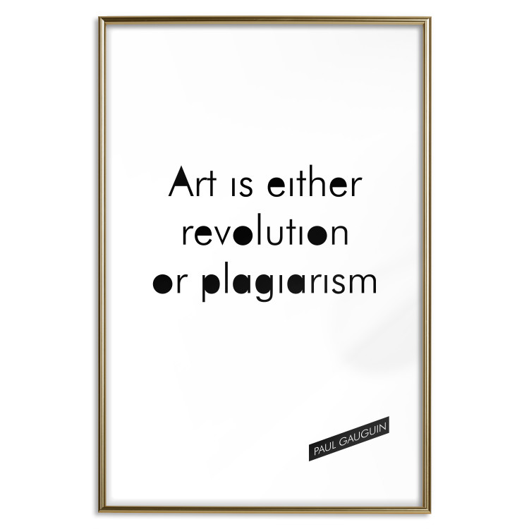 Poster Art is either revolution or plagiarism - English quote amidst white 117446 additionalImage 16