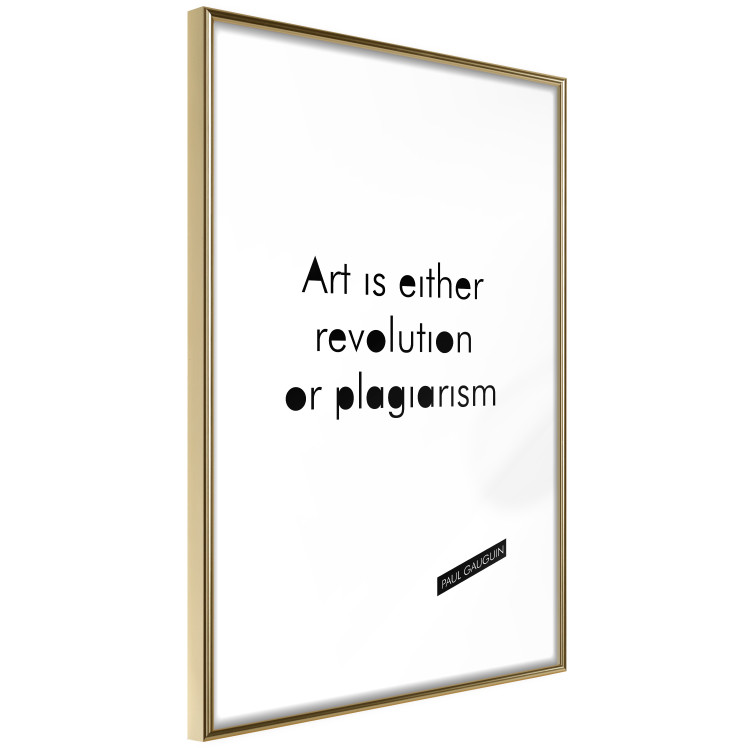 Poster Art is either revolution or plagiarism - English quote amidst white 117446 additionalImage 6