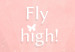 Poster Fly High! - English texts with white butterflies on a pink background 122946 additionalThumb 9