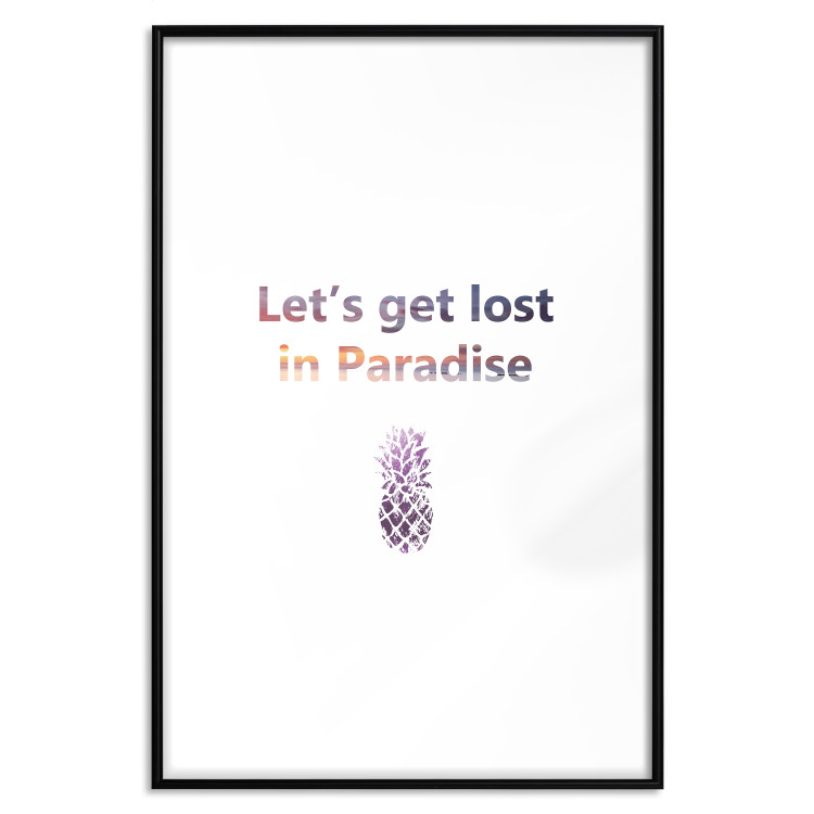 Poster Let's Get Lost in Paradise - colorful English text with a pineapple 123046 additionalImage 15