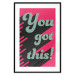 Wall Poster You Got This! - gray English texts boldly on a pink background 131956 additionalThumb 15