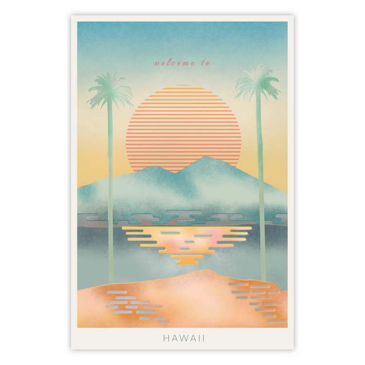 Wall Poster Welcome to Hawaii - tropical summer landscape in pastel motif 135007