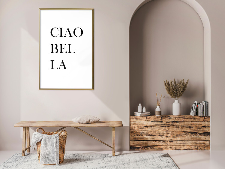 Wall Poster Ciao Bella - black and white minimalist composition with Italian writings 135907 additionalImage 19