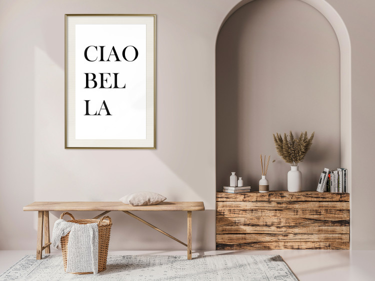 Wall Poster Ciao Bella - black and white minimalist composition with Italian writings 135907 additionalImage 27