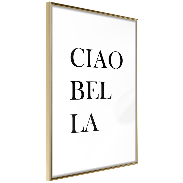 Wall Poster Ciao Bella - black and white minimalist composition with Italian writings 135907 additionalImage 15