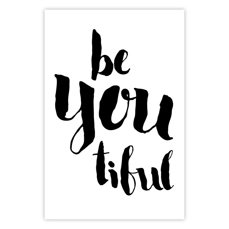 Poster Be-you-tiful - simple black and white composition with English quotes 128917