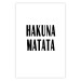Poster Hakuna Matata - minimalist black and white composition with a text 117437