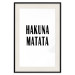 Poster Hakuna Matata - minimalist black and white composition with a text 117437 additionalThumb 18