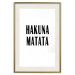 Poster Hakuna Matata - minimalist black and white composition with a text 117437 additionalThumb 19