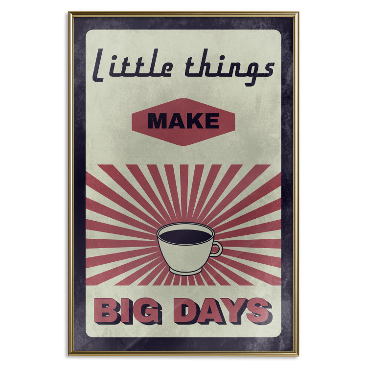 Poster Little Things Big Days - coffee and retro-style English text 129337 additionalImage 21