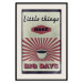 Poster Little Things Big Days - coffee and retro-style English text 129337 additionalThumb 19