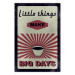 Poster Little Things Big Days - coffee and retro-style English text 129337