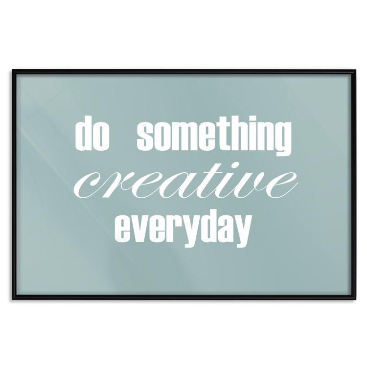 Wall Poster Do Something Creative Everyday - white English text 129847 additionalImage 16