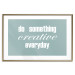 Wall Poster Do Something Creative Everyday - white English text 129847 additionalThumb 14