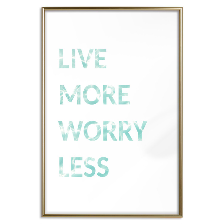 Wall Poster Live More Worry Less - blue English inscription on white background 128367 additionalImage 16