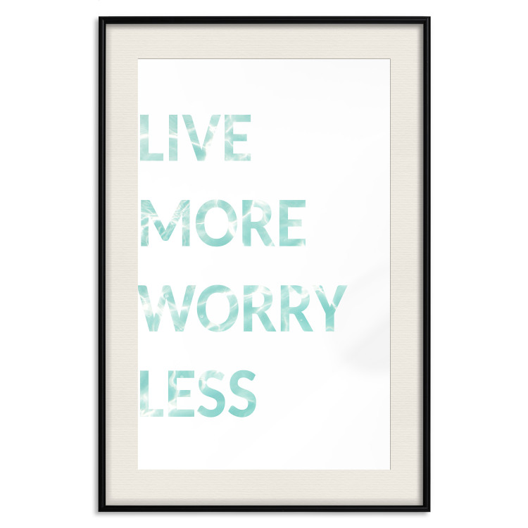 Wall Poster Live More Worry Less - blue English inscription on white background 128367 additionalImage 19