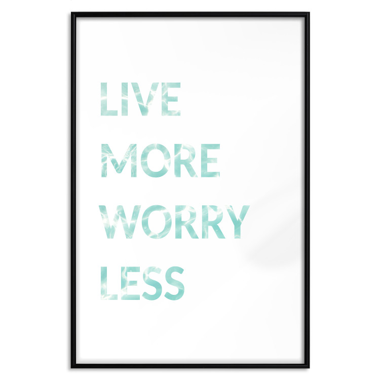 Wall Poster Live More Worry Less - blue English inscription on white background 128367 additionalImage 17