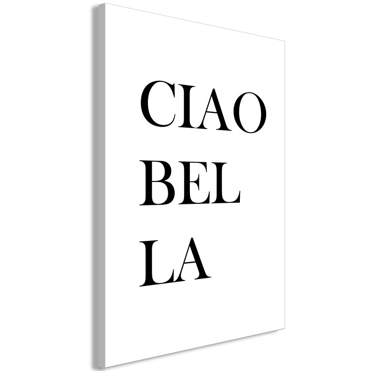 Canvas Print Italian text Hi beauty - black and white, typographic composition 135867 additionalImage 2