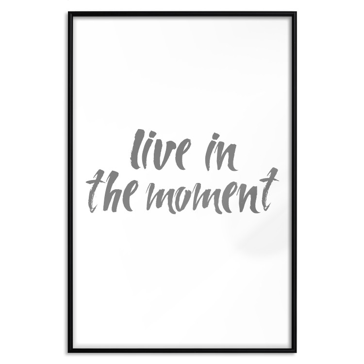 Wall Poster Live In the Moment - gray English text on a white background 135787 additionalImage 18