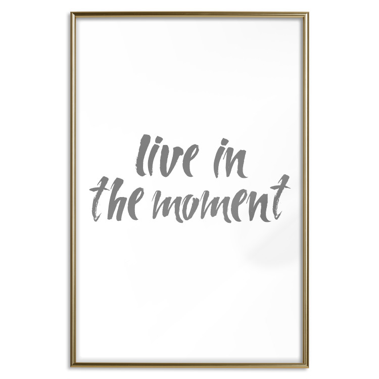 Wall Poster Live In the Moment - gray English text on a white background 135787 additionalImage 26