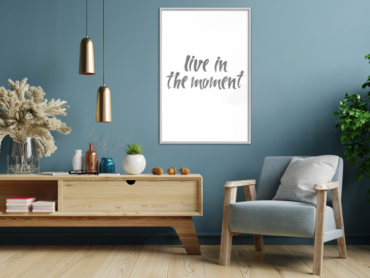 Wall Poster Live In the Moment - gray English text on a white background 135787 additionalImage 11
