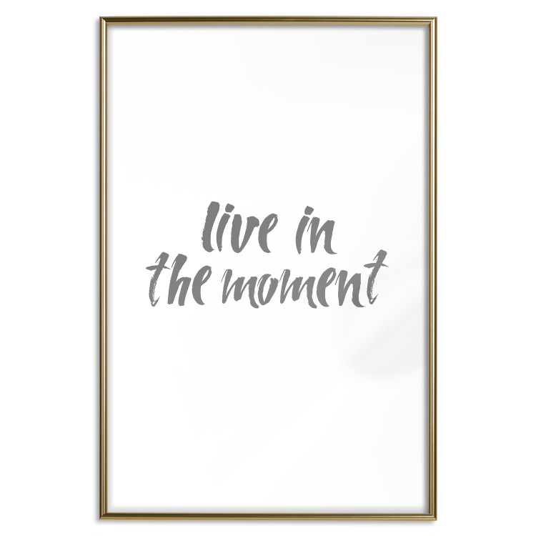 Wall Poster Live In the Moment - gray English text on a white background 135787 additionalImage 5
