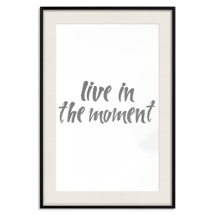 Wall Poster Live In the Moment - gray English text on a white background 135787 additionalImage 5