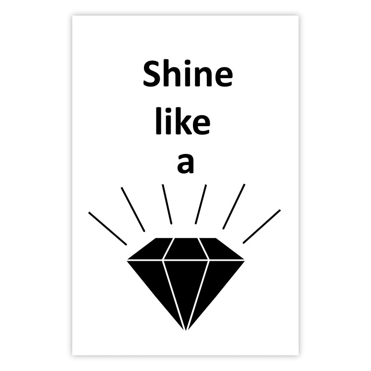 Wall Poster Shine like a Diamond - black and white diamond with English text 125097