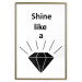 Wall Poster Shine like a Diamond - black and white diamond with English text 125097 additionalThumb 16