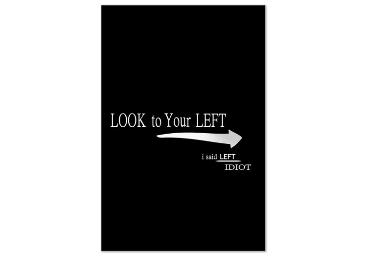 Canvas Art Print The other left - black background with funny, white inscription in English 122818