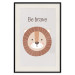 Poster Be Brave - Friendly and Cheerful Lion and Motivating Slogan for Kids 146618 additionalThumb 25