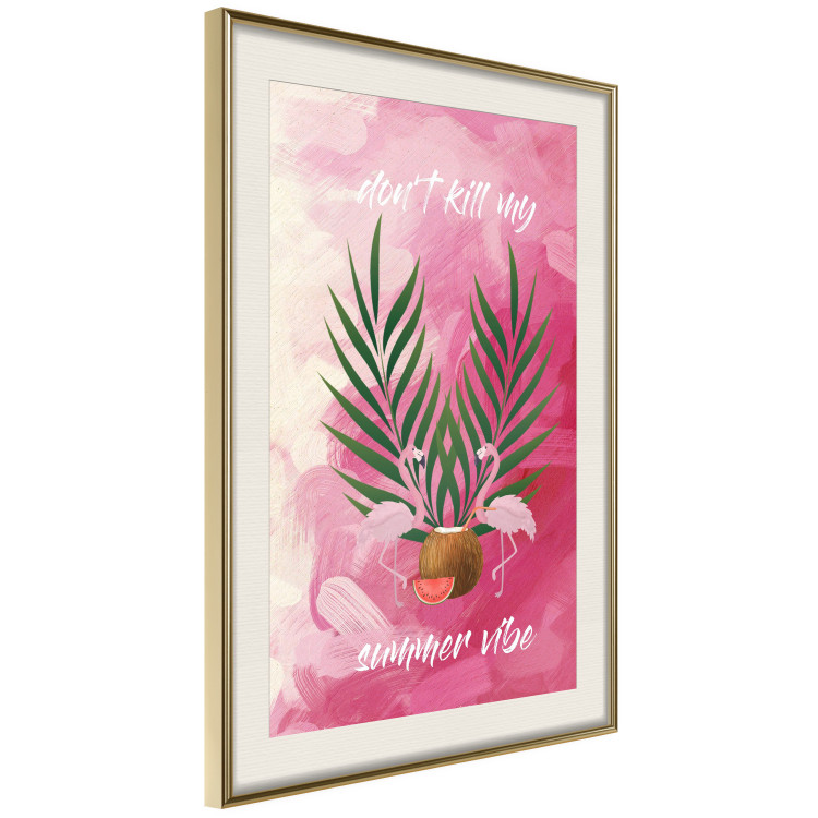 Poster Don't Kill My Summer Vibe - white text and flamingos on a pink background 123028 additionalImage 2
