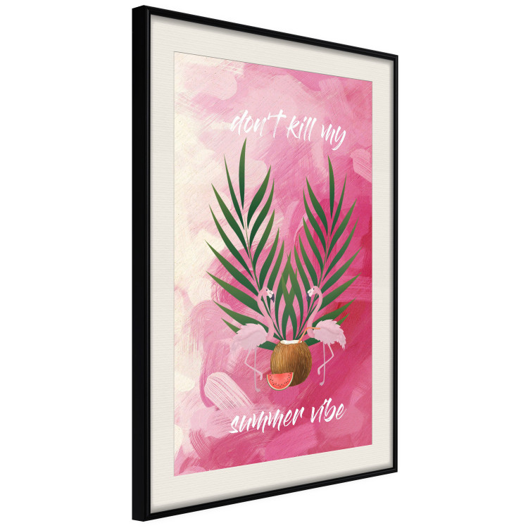 Poster Don't Kill My Summer Vibe - white text and flamingos on a pink background 123028 additionalImage 3