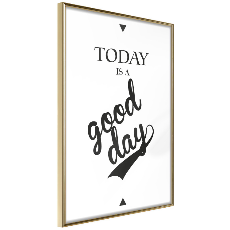 Poster Today Is a Good Day - black and white composition with English texts 114748 additionalImage 12