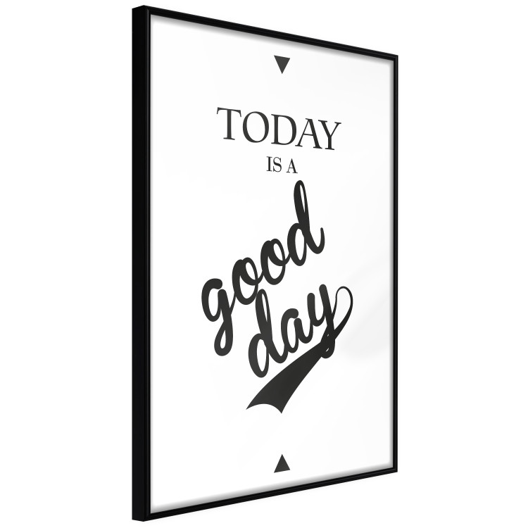 Poster Today Is a Good Day - black and white composition with English texts 114748 additionalImage 10