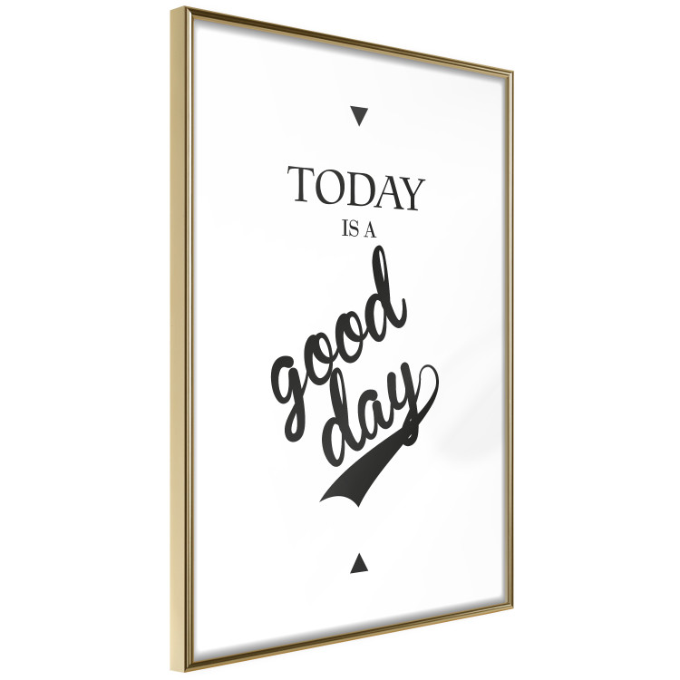 Poster Today Is a Good Day - black and white composition with English texts 114748 additionalImage 6