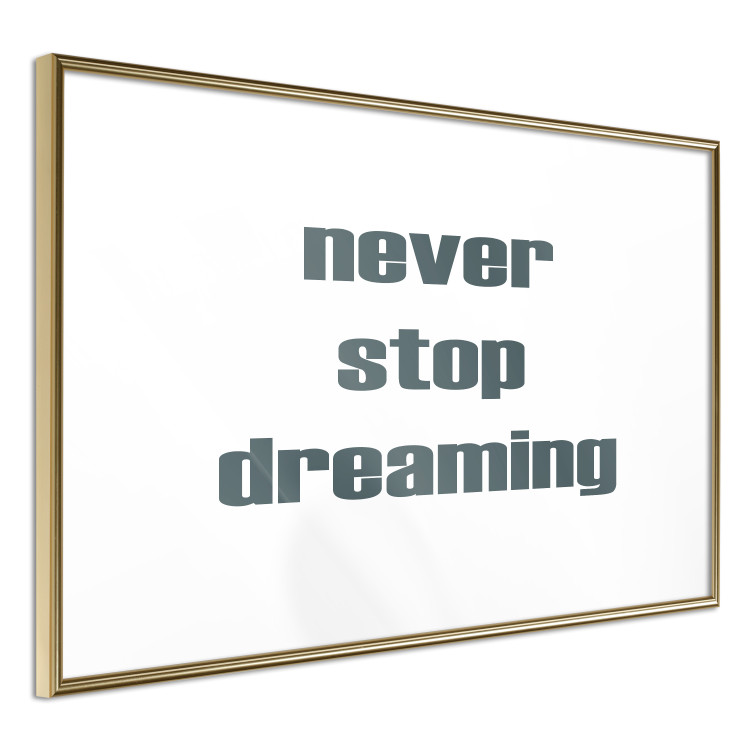 Wall Poster Never Stop Dreaming - English text on a contrasting white background 129848 additionalImage 9