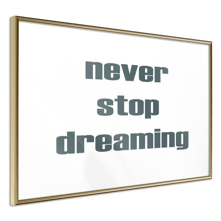 Wall Poster Never Stop Dreaming - English text on a contrasting white background 129848 additionalImage 12