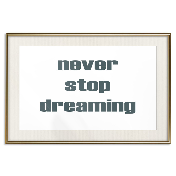 Wall Poster Never Stop Dreaming - English text on a contrasting white background 129848 additionalImage 20