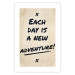 Poster Each Day is a New Adventure! - black text on a beige texture 130448 additionalThumb 19