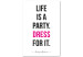 Canvas Art Print Life is a party - typographic graphic with an English quote 134178