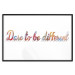 Poster Dare to be different - colorful English texts on a white background 115298 additionalThumb 24