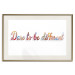 Poster Dare to be different - colorful English texts on a white background 115298 additionalThumb 19