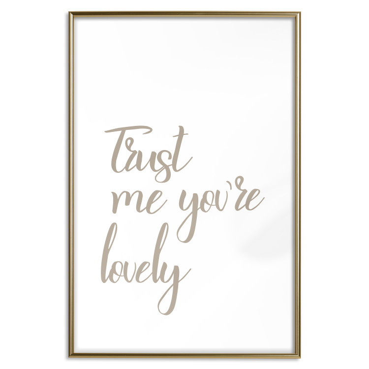 Wall Poster Trust me you're lovely - simple composition with English inscriptions 117909 additionalImage 16