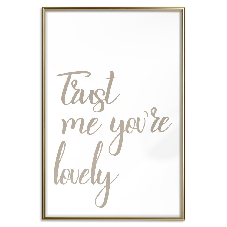 Wall Poster Trust me you're lovely - simple composition with English inscriptions 117909 additionalImage 16