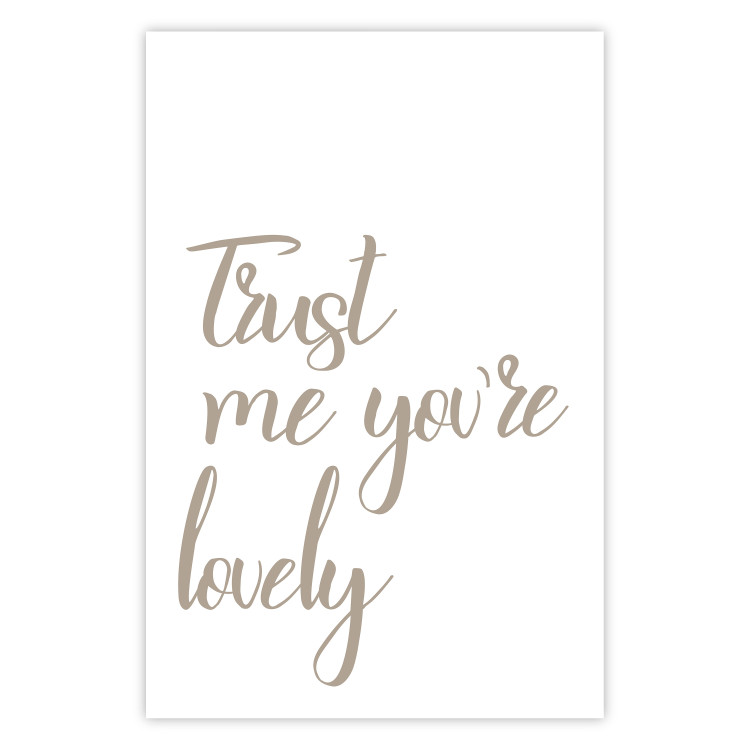 Wall Poster Trust me you're lovely - simple composition with English inscriptions 117909