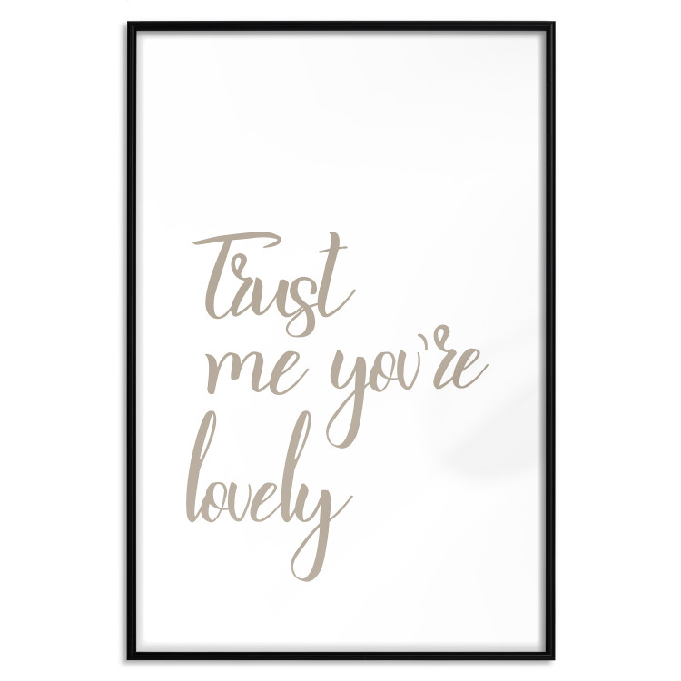 Wall Poster Trust me you're lovely - simple composition with English inscriptions 117909 additionalImage 15
