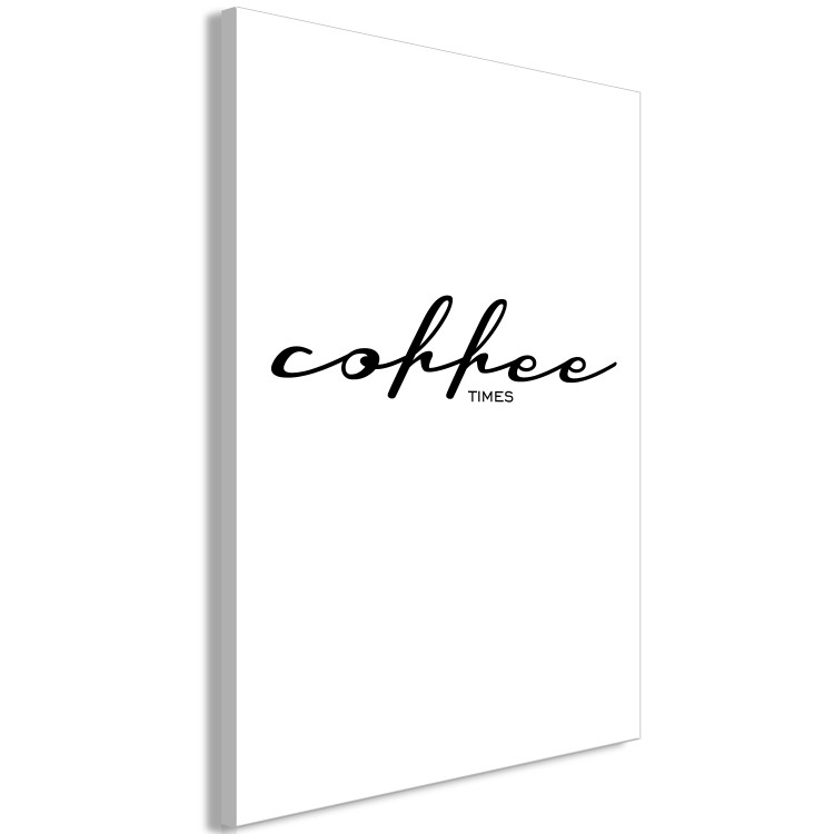 Canvas Time for a coffee - black and white text in English for the kitchen 122919 additionalImage 2